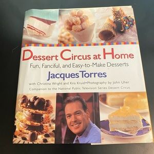 desserts Circus at home by Jacque Torres baking and technique book